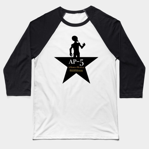 AP-5 | A Rebels Musical Baseball T-Shirt by Blockade Shop | Official Fan Store